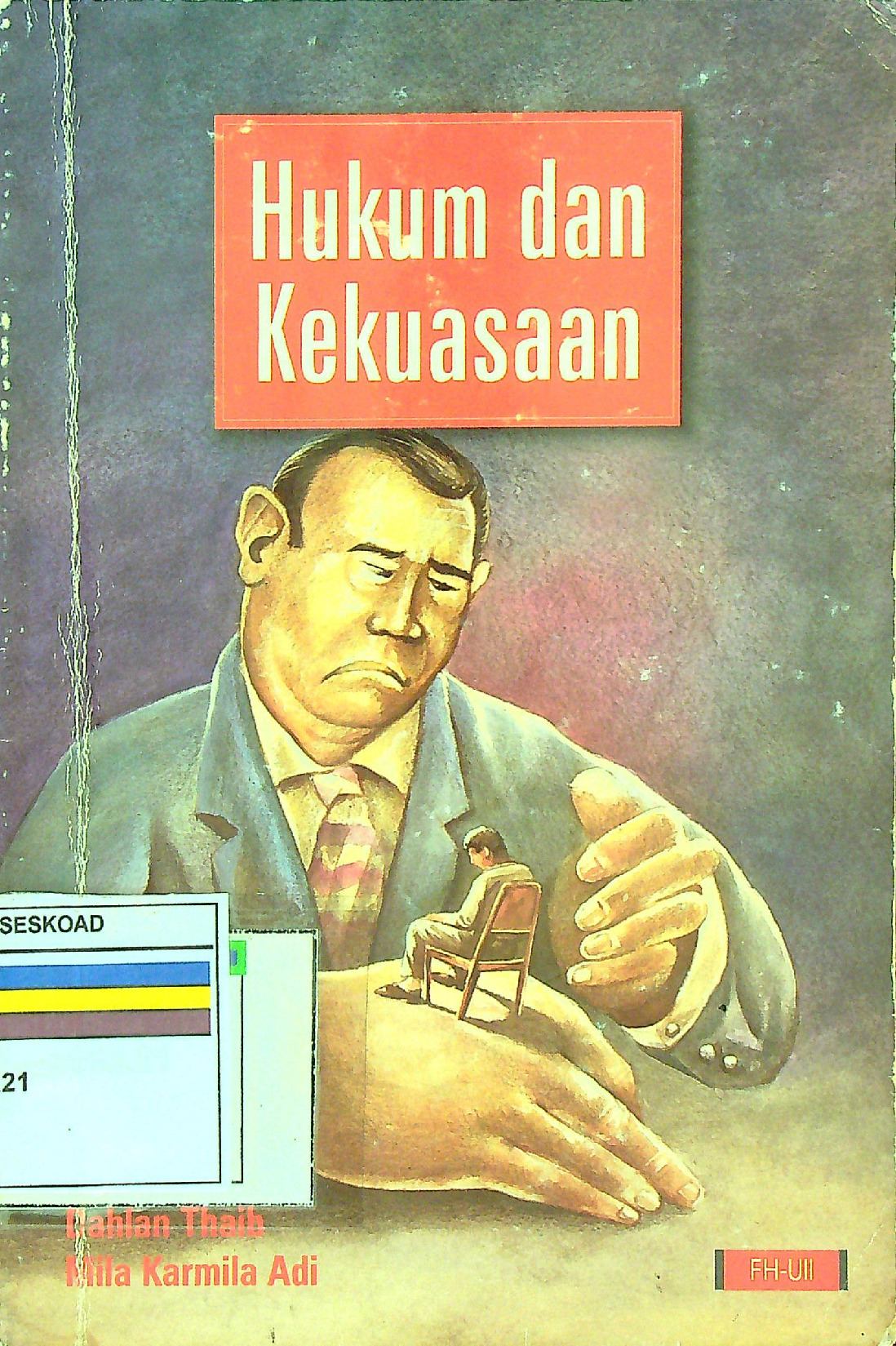 Hukum Dan Kekuasaan
